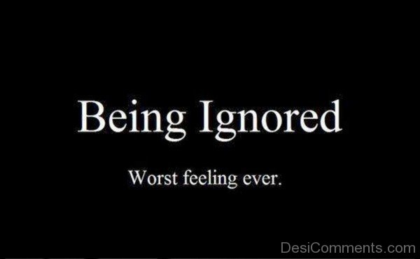Being Ignored Worst Feeling Ever-hnm303desi02