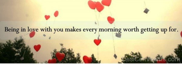 Being In Love With You Makes Every Morning-tyn911DC39