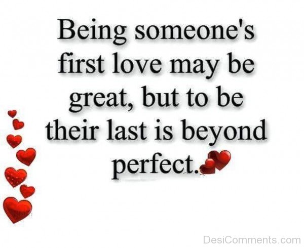 Being Someone’s First Love