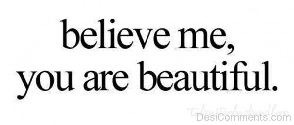 Believe Me You Are Beautiful-pol902DESI04