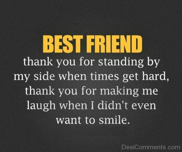 Best Friend – Thank You For Standing