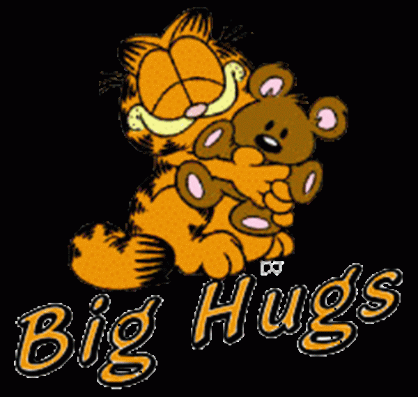 Big Hugs.
