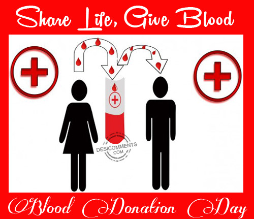 Blood Donation Day – Share Life Give Blood