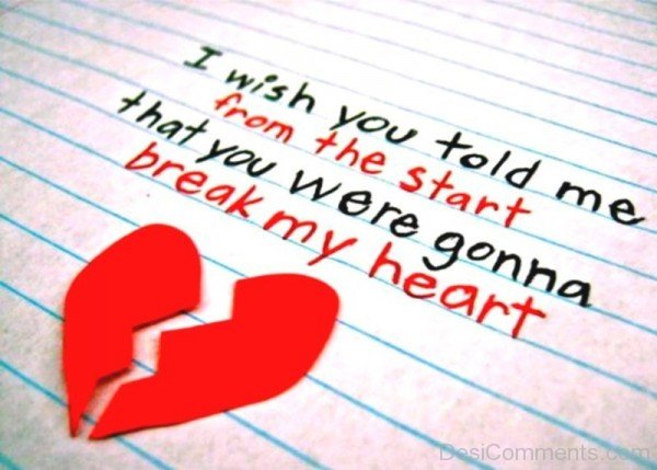 Break my heart