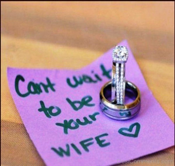 Can’t Wait To Be Your Wife