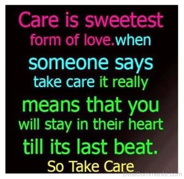 Care Is Sweetest Form Of Love-wxb604DC15