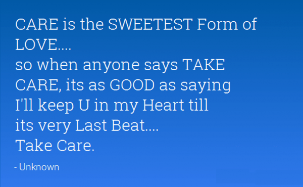 Care Is The Sweetest Form Of Love