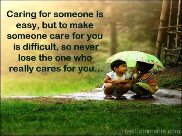 Caring For Someone Is Easy
