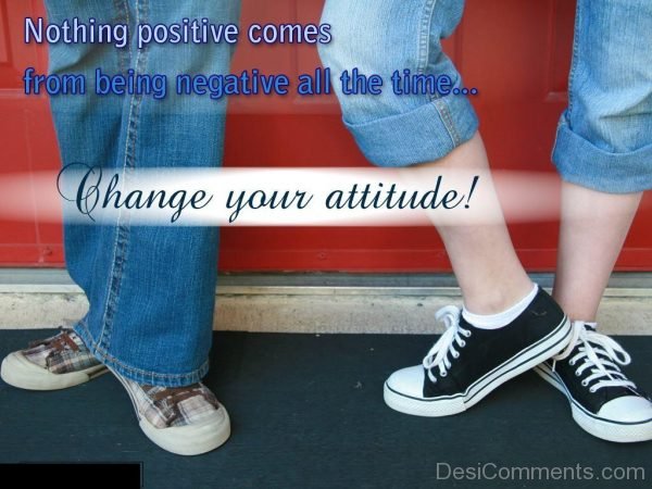 Change Your Attitude