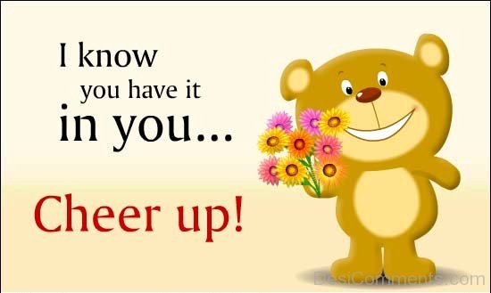 Cheer Up – Picture - DesiComments.com