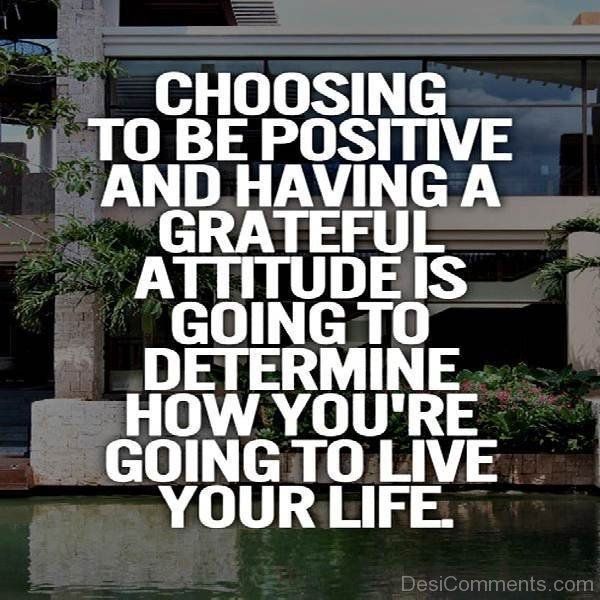 Choosing To be Positive