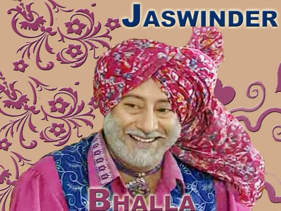 Comedian Star Jaswinder Bhalla