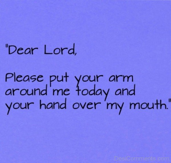 Dear Lord