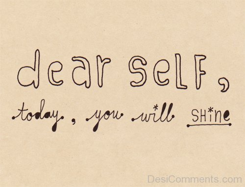 Dear Self