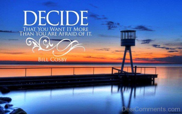 Decide