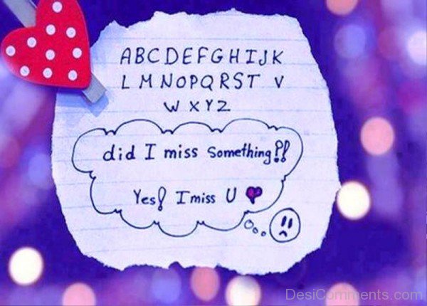 Did I Miss Something Ys I Miss You- Dc 4006