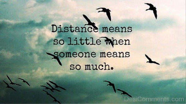 Distance Means So Little-uty703Desi13