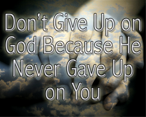 Do Not Give Up On God_DC0lk056