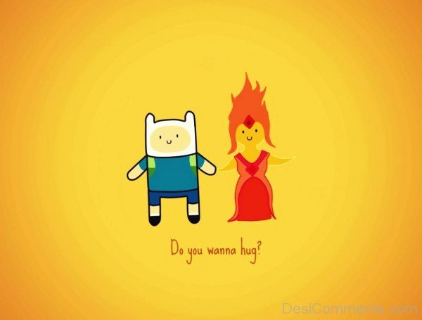 Do You Wanna Hug