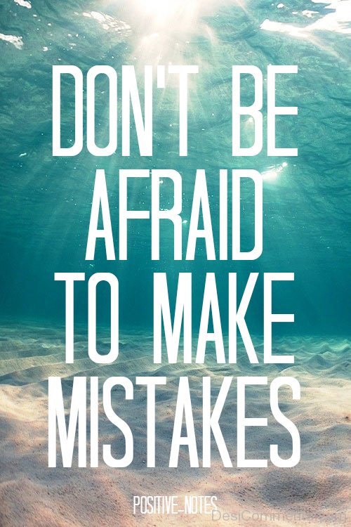 Don’t Be Afraid