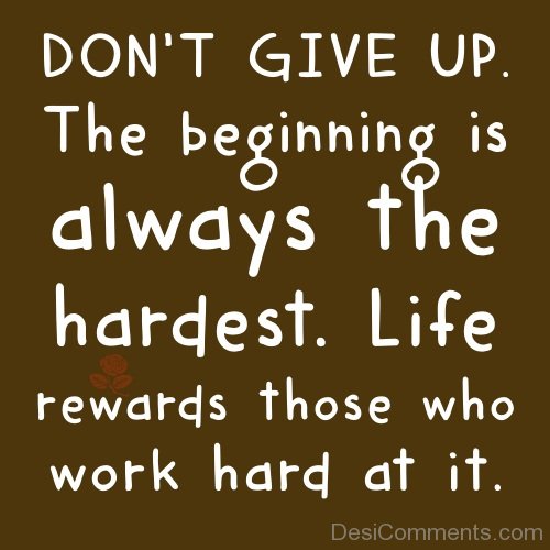 Don’t Give Up - DesiComments.com