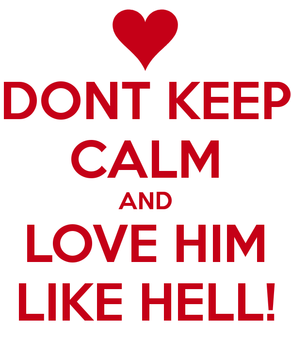 Don't Keep Calm And Love Him-qw105DC6611