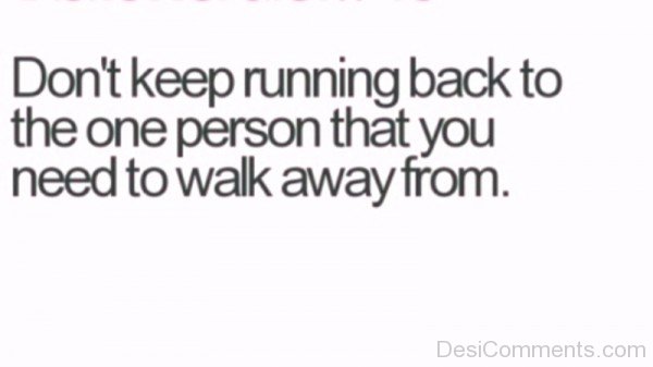 Don’t Keep Running Back