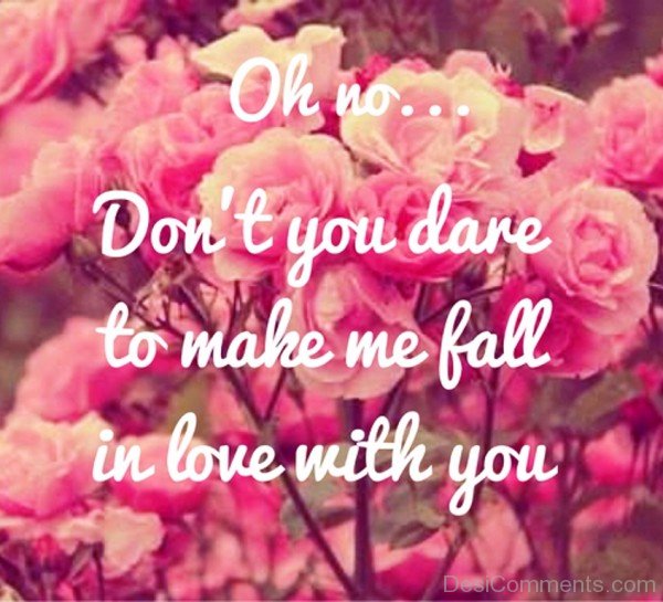 Don't You Dare To Make Me Fall In Love With You-dcv306DESI24