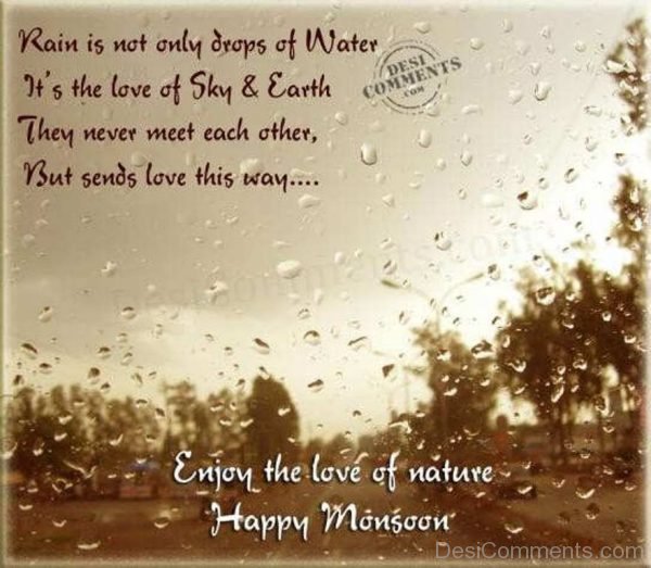 Enjoy The Love Of Nature – Happy Monsoon