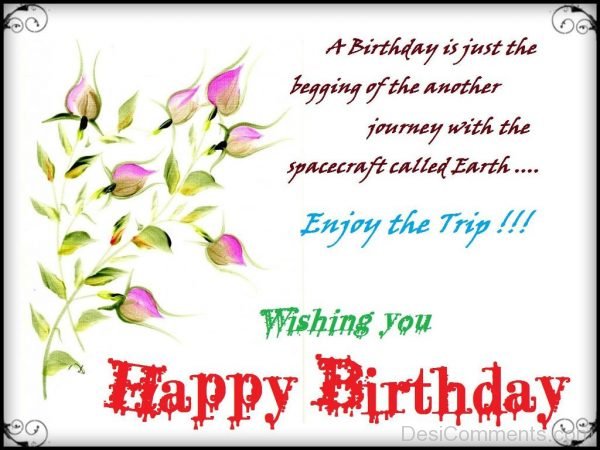 Enjoy The Trip Wishing You Happy Birthday