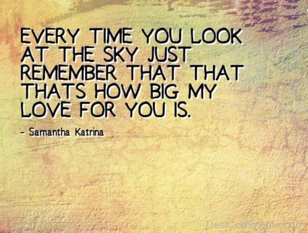 Every Time You Look At The Sky-uy608DC0DC27