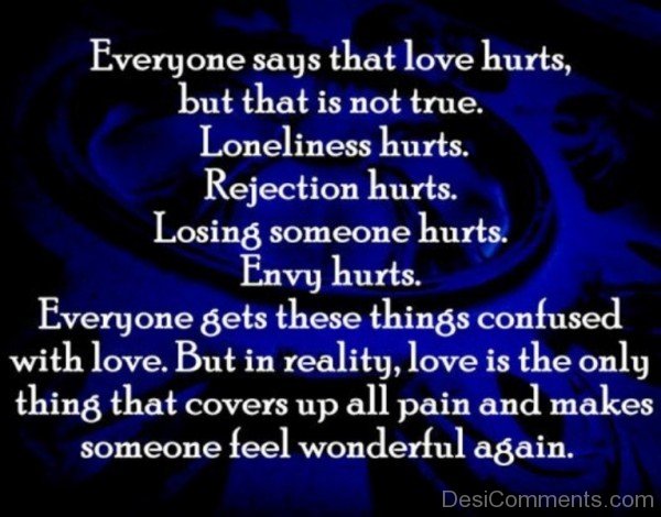 Everyone Says That Love Hurts