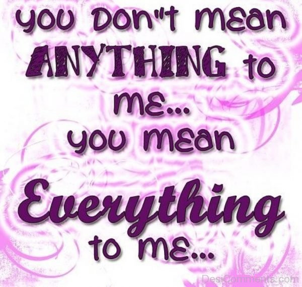 Everything To Me