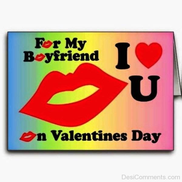 For My Boyfriend I Love You And Valentines Day