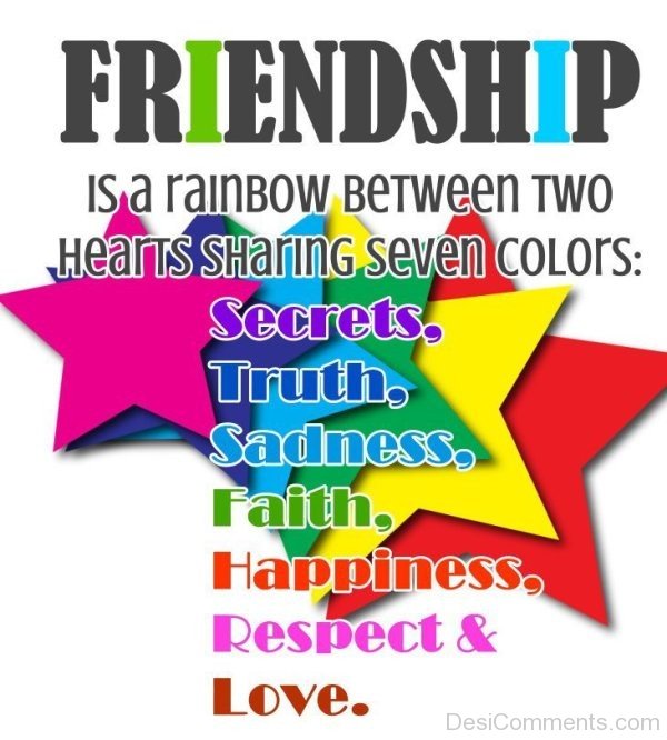 Friendship Is A Rainbow Between Two Hearts Sharing Seven Colors