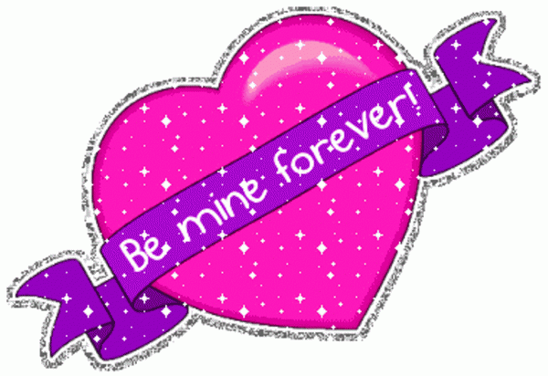 Glittering Image Of Be Mine Forever