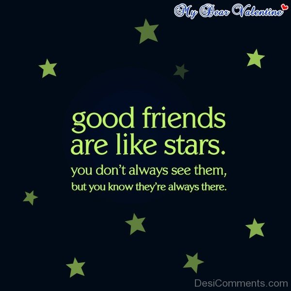 Good Friends Are Like A Stars