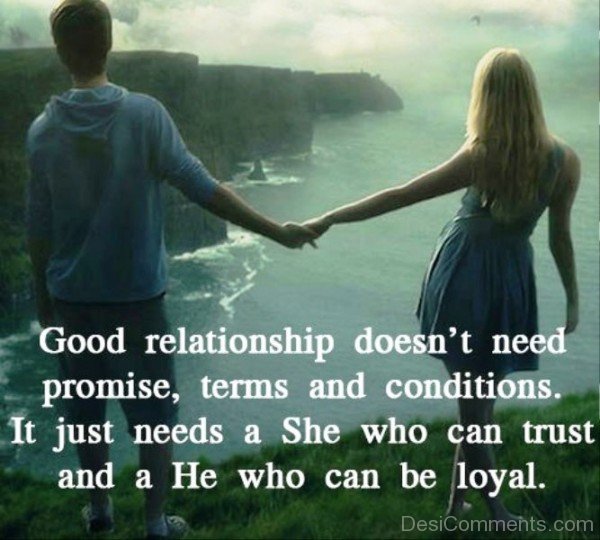 Good Relationship Does Not Need Promise