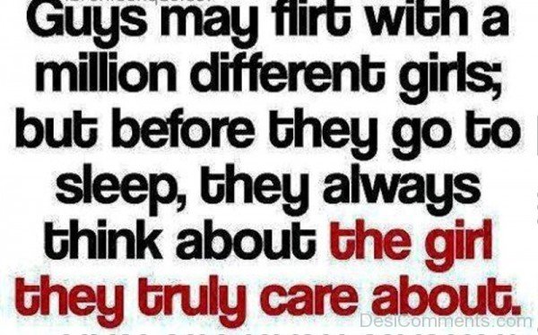 Guys May Flirt With A Million Different Girls-ug408DC012DC18