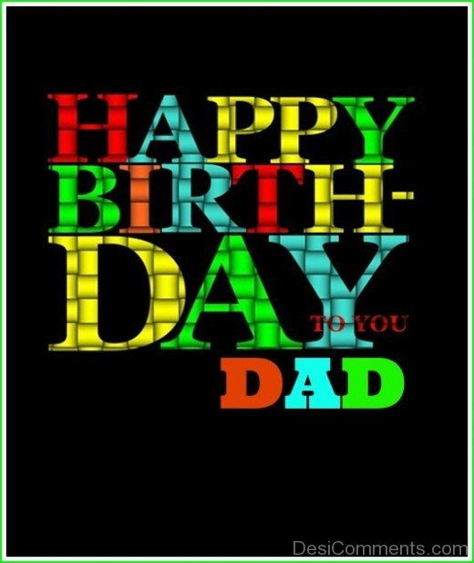 Happy Birthday To You DAd