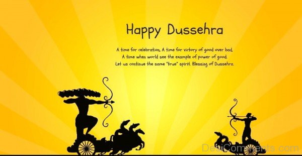 Happy Dussehra – A Time For Celebrtation