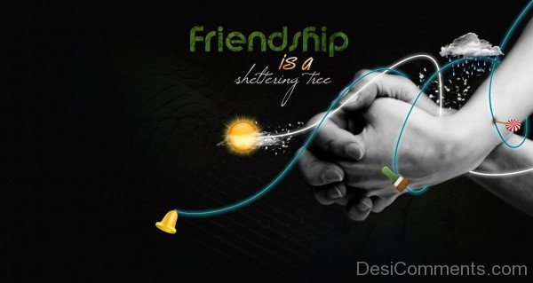 Happy Friendship Day – Friendship Is A Shattering Tree