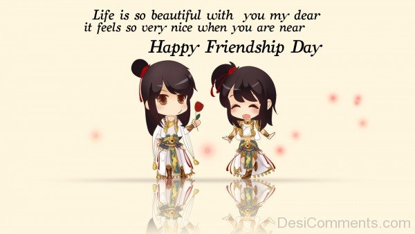 Happy Friendship Day - Life Is So Beautiful