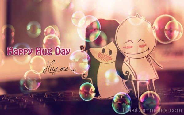 Happy Hug Day Hug Me