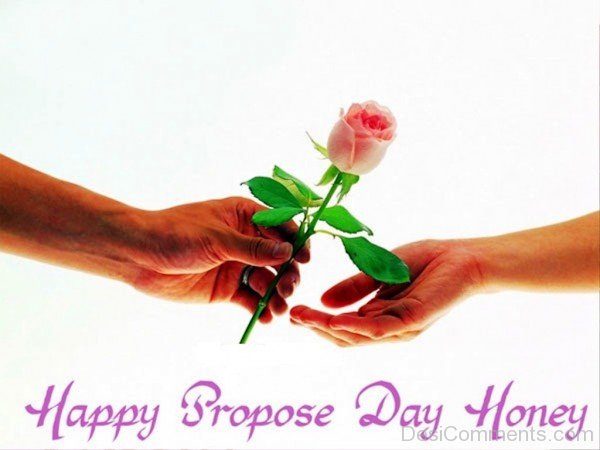 Happy Propose Day Honey