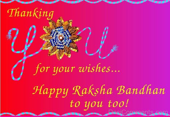 Happy Raksha Bandhan To You