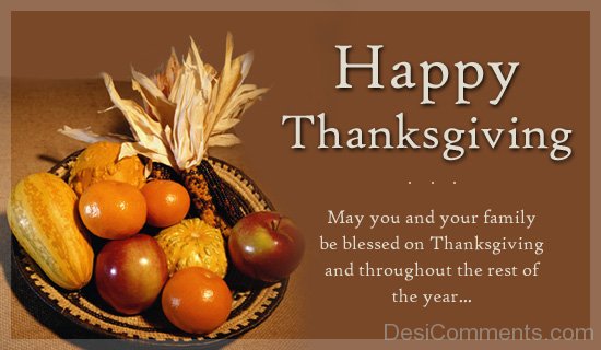 Happy Thanksgiving – May You And Your family be Blessed