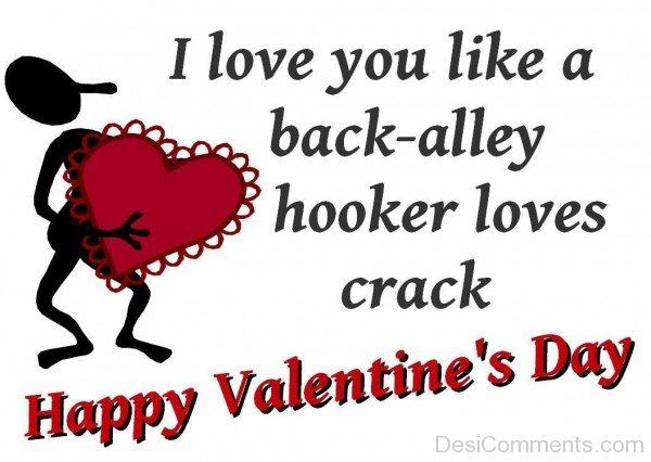 Happy Valentine’s Day Quote Funny