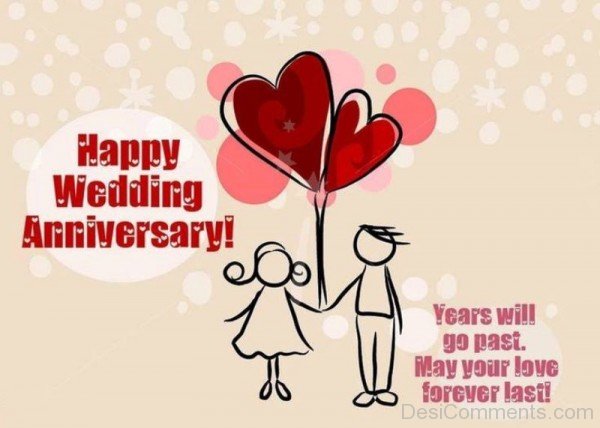 Happy Wedding Anniversary Years Will Go Past-rvt525DC16