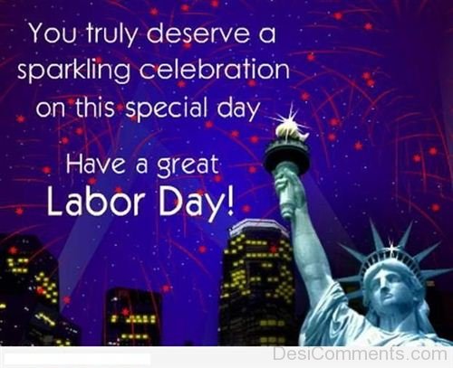 Have A Great Labor Day